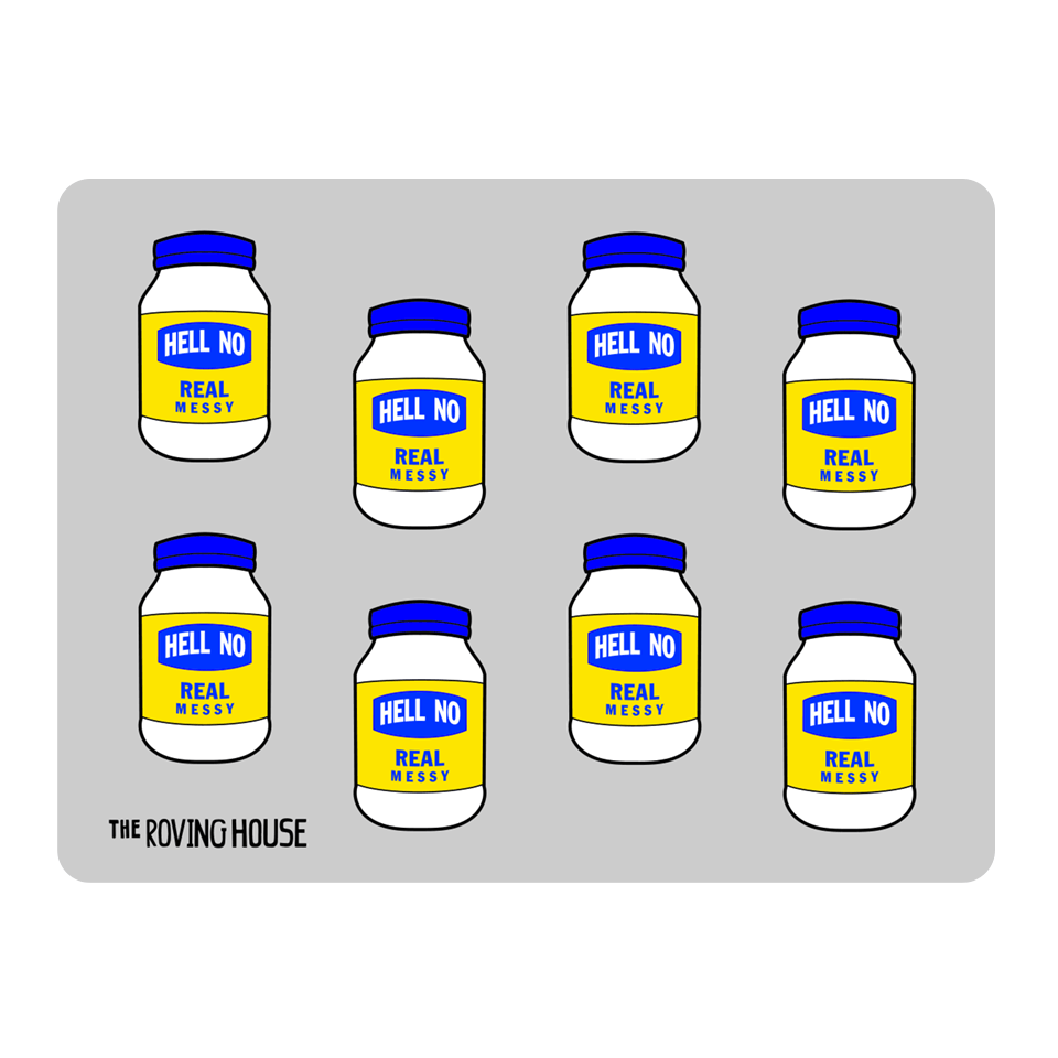 A grey sticker sheet of eight white, yellow, and blue mayonnaise jars that read "HELL NO" "REAL MESSY".